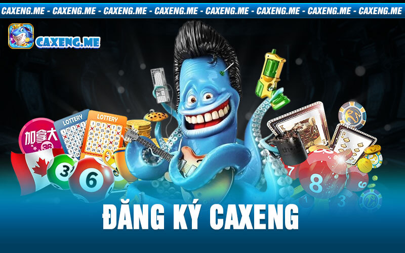 Đăng Ký Caxeng